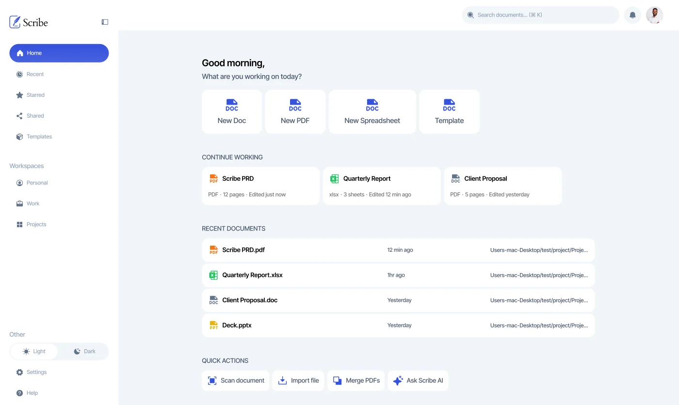 The Scribe home screen: recent documents, workspaces and quick actions.